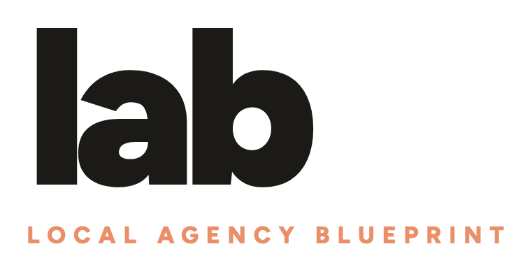 lab · Local Agency Blueprint